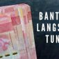Ilustrasi Bantuan Langsung Tunai (BLT) [tribunnews]